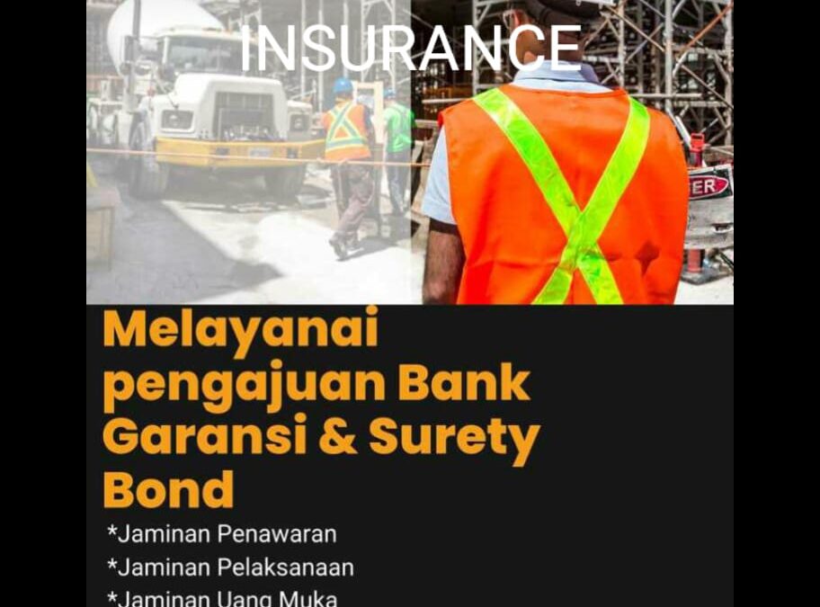 Agen Bank Garansi di ibu Kota Surabaya | penjamin Asuransi dan Bank Garansi 